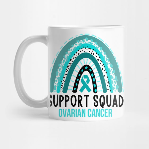 Ovarian Cancer Support squad - ovarian cancer by MerchByThisGuy